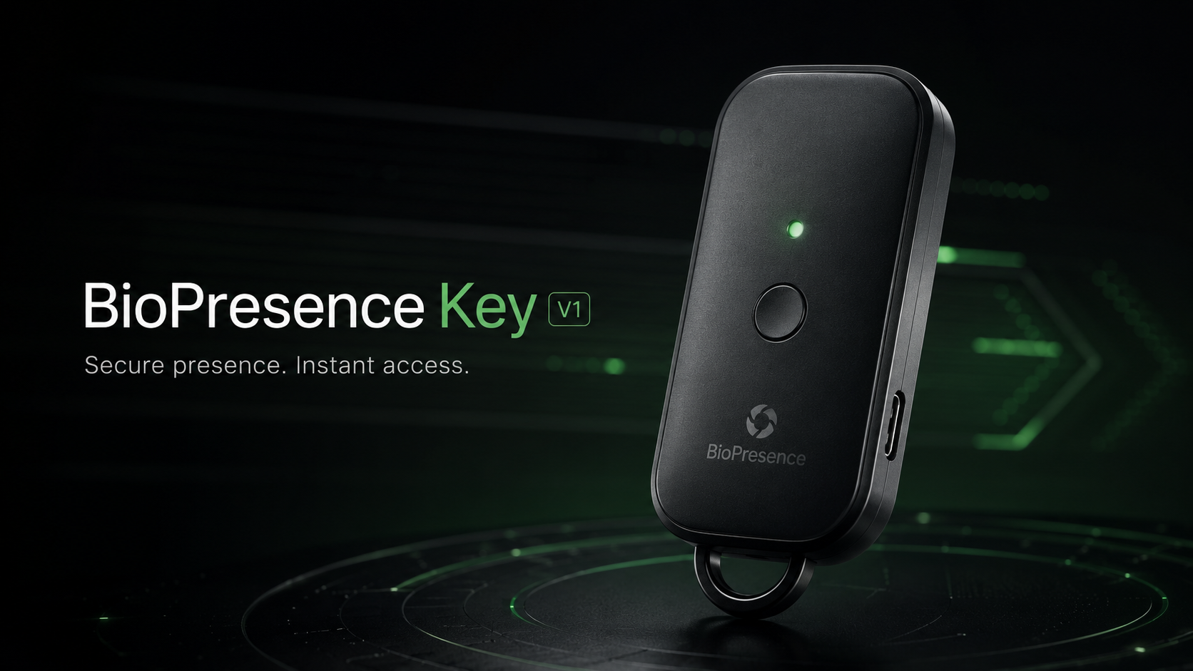 BioPresence Key V1 secure presence authentication device